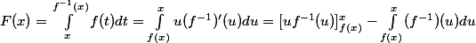 F(x) = \int_x^{f^{-1}(x)} f(t)dt =\int_{f(x)}^{x} u(f^{-1})'(u)du=[uf^{-1}(u)]_{f(x)}^x- \int_{f(x)}^{x} (f^{-1})(u)du \\ 